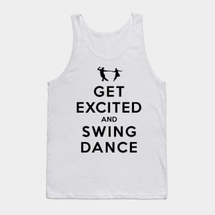 Get Excited and Swing Dance Tank Top